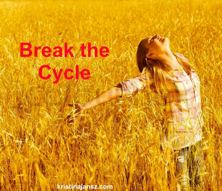 ***Break The Cycle - Kristina Jansz